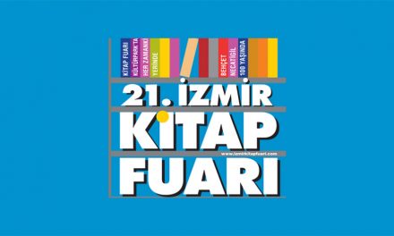 21.İzmir Kitap Fuarı Kapılarını Açıyor !